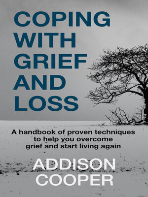 cover image of Coping With Grief and Loss